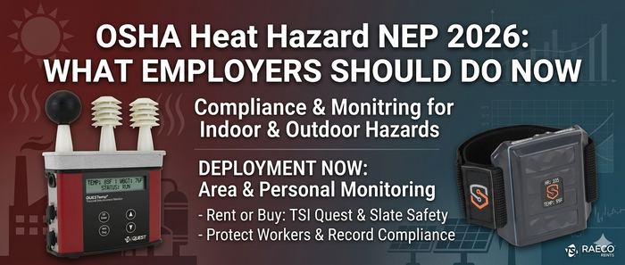 OSHA Updates Heat Hazard NEP in 2026: What Employers Should Do Now